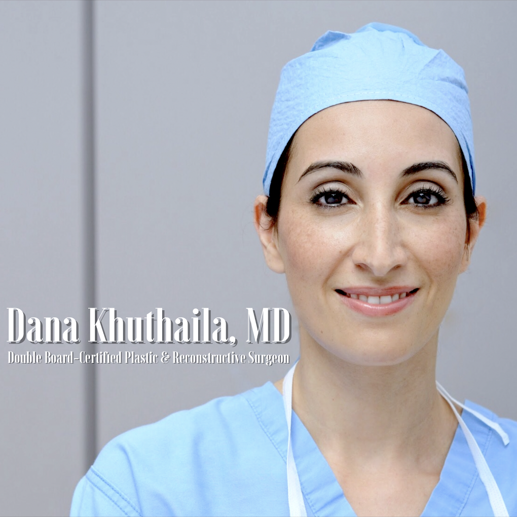 Dr. Dana K. Khuthaila Plastic Surgeon -New York